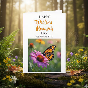 Happy Western Monarch Butterfly Day February 5th Card