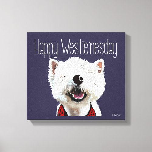 Happy Westienesday Canvas