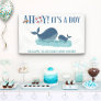 Happy Whale Ahoy It's A Boy Baby Shower Banner