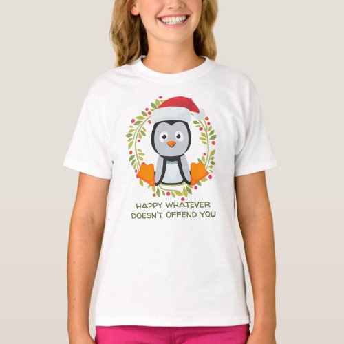 Happy Whatever Doesnt Offend You Funny Christmas T_Shirt