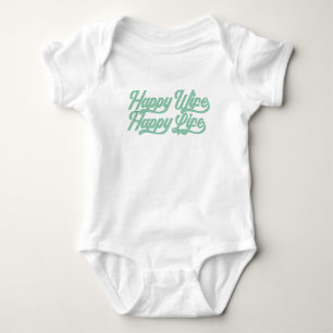 Happy Wife Happy Life Mother's Day   Bodysuit