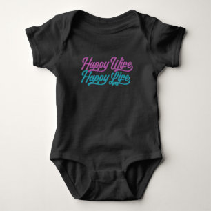 Happy Wife Happy Life Mother's Day Bodysuit