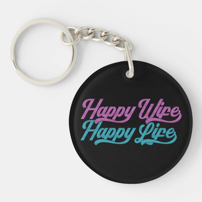 Happy Wife Happy Life Mother's Day | Keychain (Front)