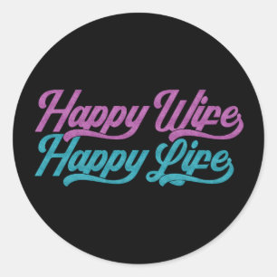 Happy Wife Happy Life Mother's Day   Sticker