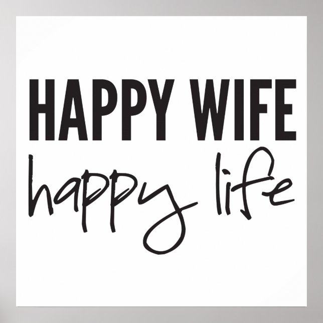 Happy Wife Happy Life Poster (Front)