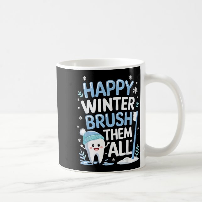 Happy Winter Bruhem All Teeth Dental Dentist Chris Coffee Mug (Right)
