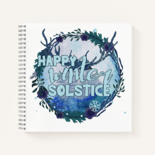 Happy Winter Solstice - Celebrate The Season Notebook