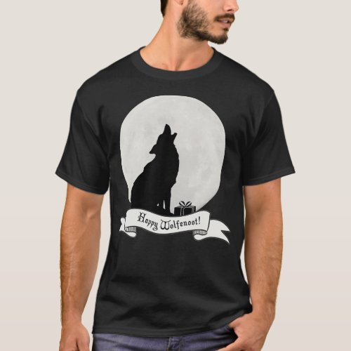 Happy Wolfenoot Wolf and Full Moon T_Shirt