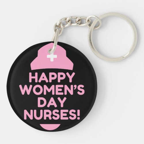 Happy Womens Day NursesWomens Day8th March Keychain