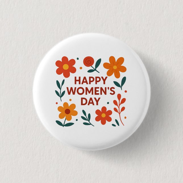 Happy Womens Day Button (Front)