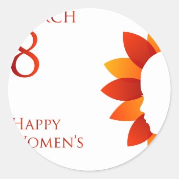 Happy Womens Day March 8 Classic Round Sticker by ShawlinMohd at Zazzle