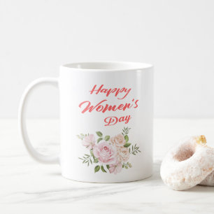 happy women's day white coffee mug