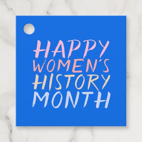 HAPPY WOMENS HISTORY MONTH FAVOR TAGS