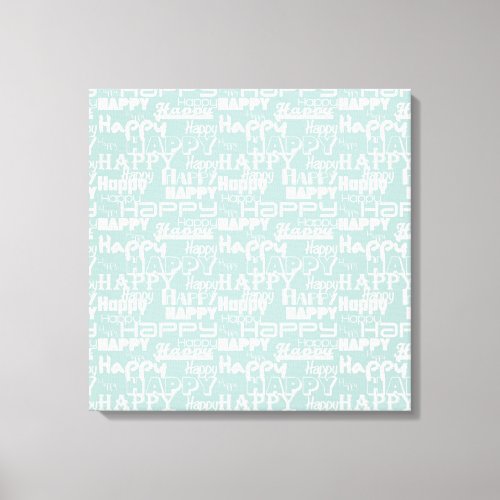 Happy Words Blue Canvas Print