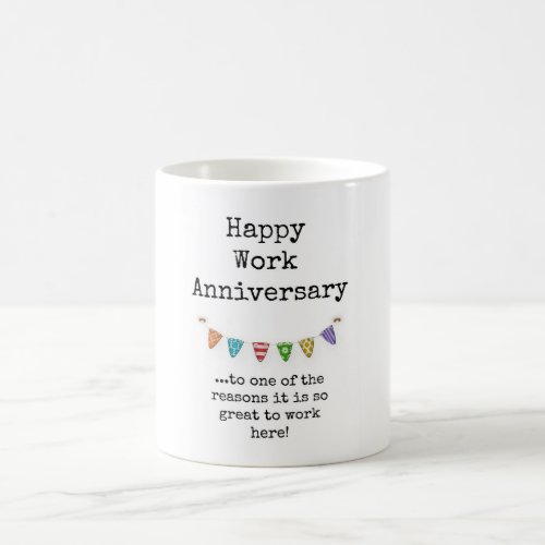 Happy Work Anniversary Coworker Boss Gift Coffee Mug