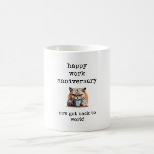 Happy Work Anniversary, Coworker Gift, Cat Mug