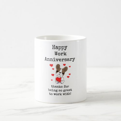 Happy Work Anniversary Cute Puppy Mug