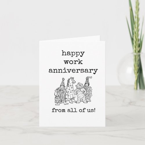 Happy Work Anniversary From All of Us Funny Card
