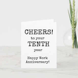 Happy Work Anniversary, Tenth Year Card