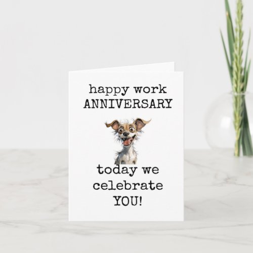 Happy Work Anniversary, Today We Celebrate You