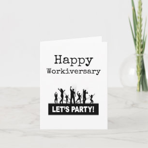 Happy Workiversary Card, Lets Party Card