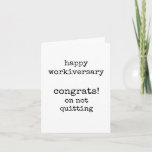Happy Workiversary Card, Simple, Typed, Card