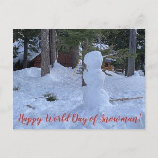 Happy World Day of Snowman! Postcard