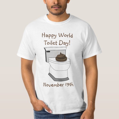 Happy World Toilet Day Funny Holiday Shirt