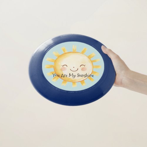 Happy You Are My Sunshine  Wham-O Frisbee