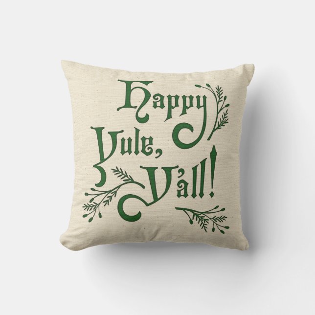 Happy Yule Yall Southern Christmas Winter Solstice Throw Pillow (Front)