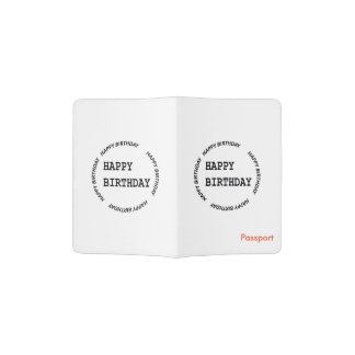 HAPPYbirthday Happy BIRTHDAY circle round emblem Passport Holder
