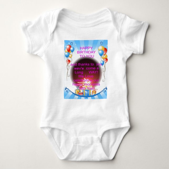 HappyBirthday To you Baby Bodysuit (Front)