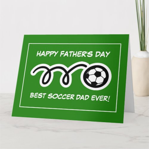 Happys Day best soccer dad greeting card