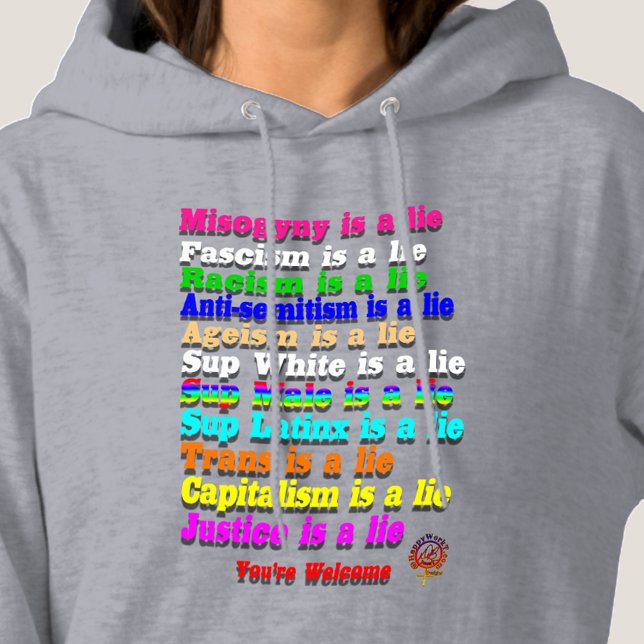 HappyWorkT FASCISM IS A LIE, RAINBOW HUMAN RIGHTS Hoodie (Creator Uploaded)