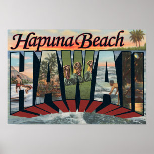 Hapuna Beach, Hawaii - Large Letter Scenes Poster