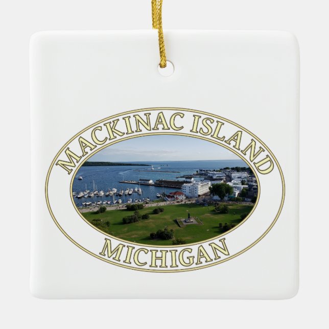 Harbor and Downtown at Mackinac Island, Michigan Ceramic Ornament (Front)