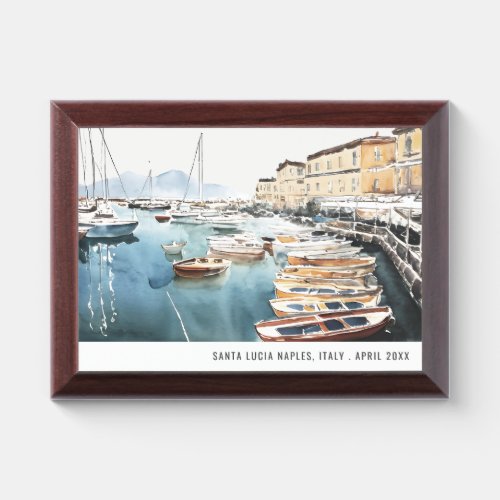 Harbor Santa Lucia Naples Italy Watercolor Travel Award Plaque