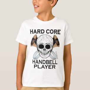 Hard Core Handbell Player T-Shirt