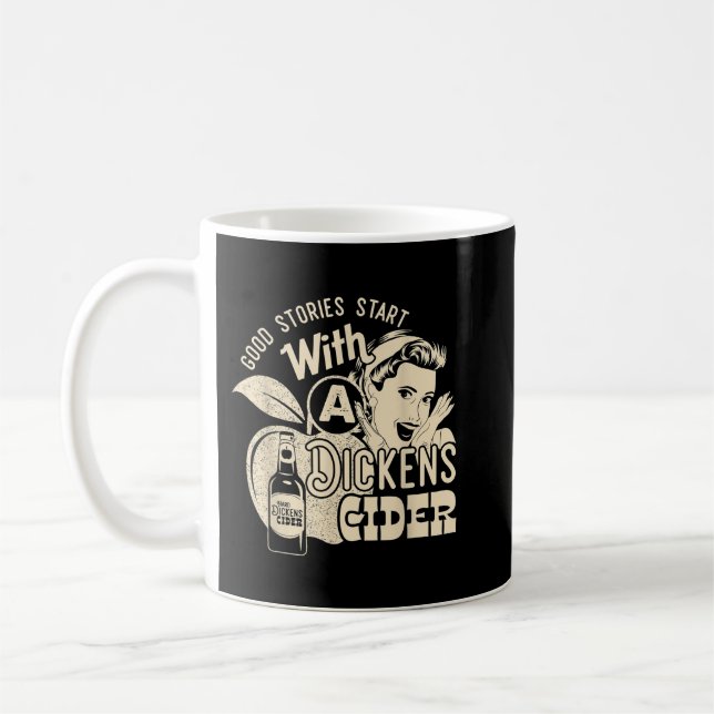 Hard Dickens Cider Girl Whiskey And Beer Apple Hum Coffee Mug (Left)