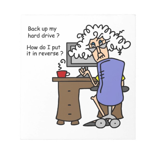 Hard Drive Back Up Humorous Notepad (Front)