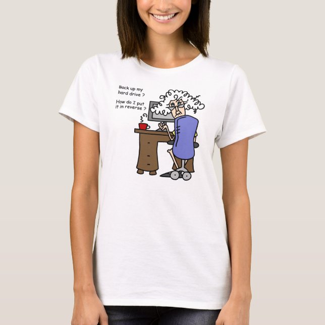 Hard Drive Back Up Humorous T-Shirt (Front)