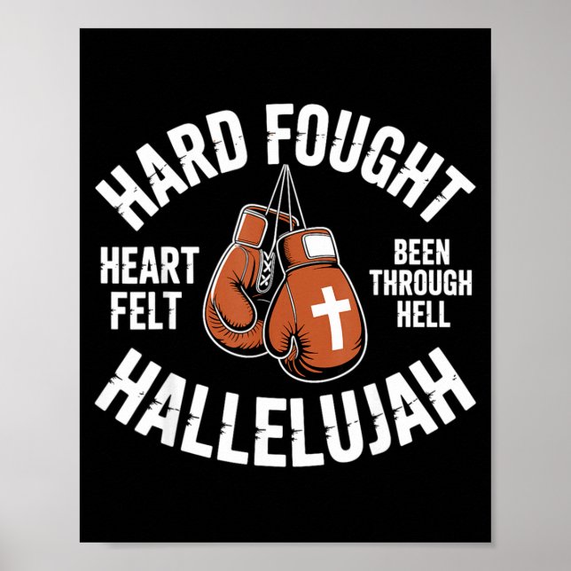 Hard Fought Hallelujah Boxing Gloves Christian Box Poster (Front)
