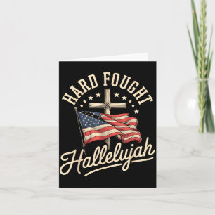 Hard Fought Hallelujah Cross American Flag Jesus Card