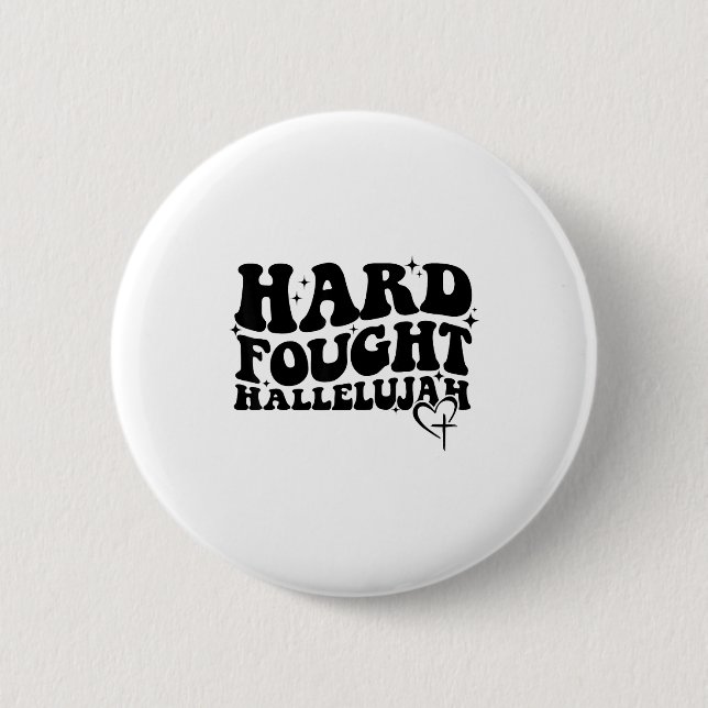 Hard Fought Hallelujah Cross Heart Sparkle Art  Button (Front)