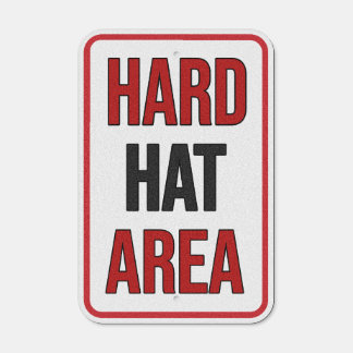 Hard Hat Area Metal Sign