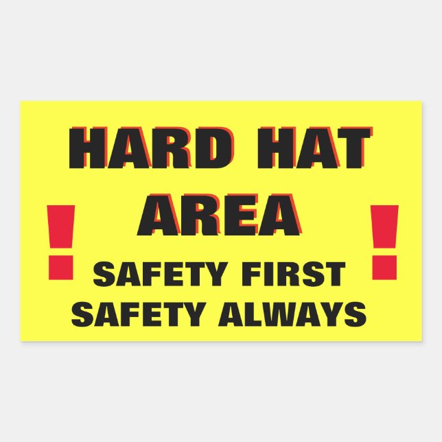 Hard Hat Area Safety First Rectangular Sticker (Front)