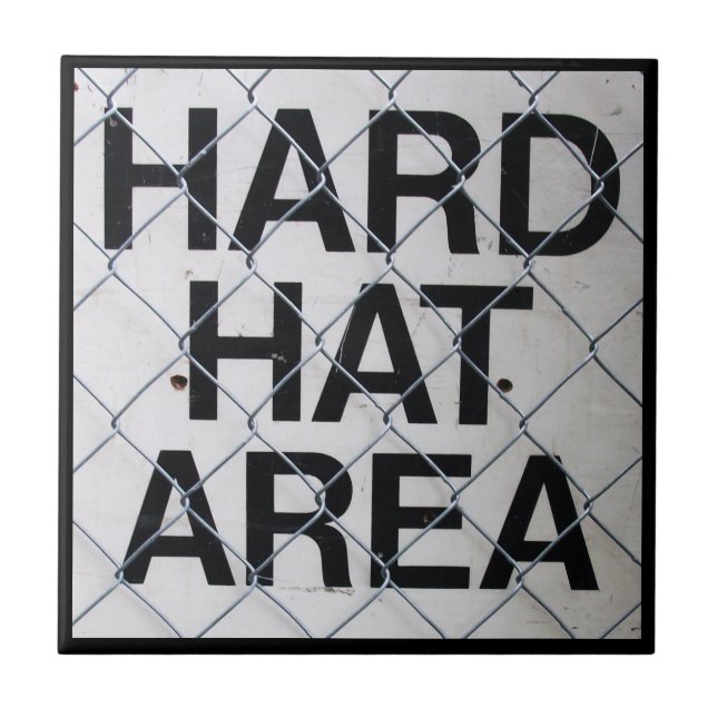 Hard Hat Area Sign under Chain-Link Fence Ceramic Tile (Front)