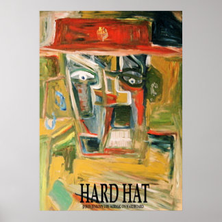 HARD HAT POSTER