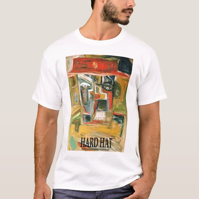 HARD HAT T-Shirt (Front)