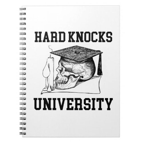 HARD KNOCKS UNIVERSITY _ School of Hard Knocks Notebook